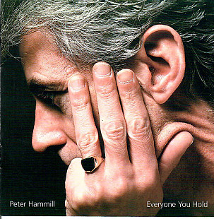 Фірмовий PETER HAMMILL – " Everyone You Hold "