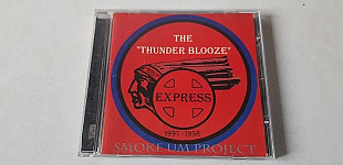 The Thunder Blooze Express Smoke Um Project
