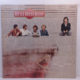 Little River Band – First Under The Wire LP 12" (Прайс 35449)