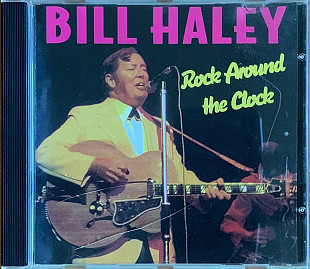 Bill Haley – «Rock Around The Clock»