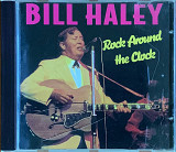 Bill Haley – «Rock Around The Clock»