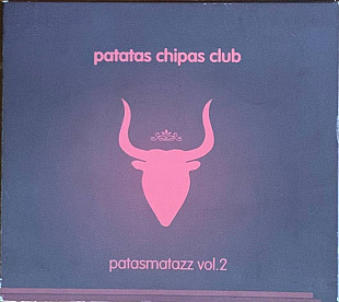 Patatas Chipas Club – «Patasmatazz Vol. 2» Mini-Album, Digipak