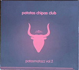 Patatas Chipas Club – «Patasmatazz Vol. 2» Mini-Album, Digipak