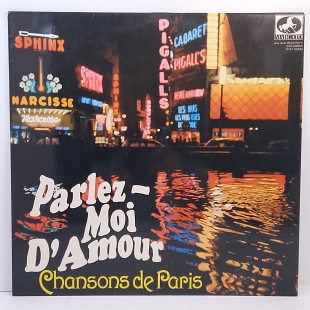 Various – Parlez-Moi D'Amour - Chansons De Paris LP 12" (Прайс 47331)