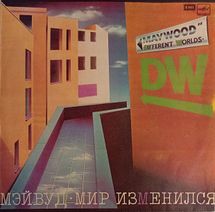 Мэйвуд - Мир Изменился