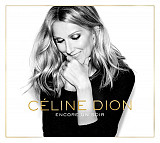 CÉLINE DION CD «Encore Un Soir» ℗2016