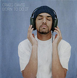 CRAIG DAVID CD «Born To Do It» ℗2000