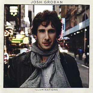 Josh Groban – Illuminations ( USA )SEALED у заводській упаковці