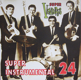 The Ventures - – Super Instrumental