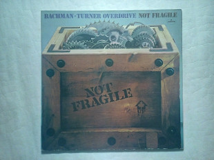 Bachman Turner Overdrive 74 "Not Fragile" Germany Nm