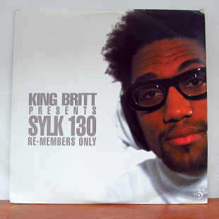 King Britt Presents Sylk 130 – Re-Members Only (2LP)