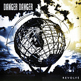 DANGER DANGER CD «Revolve» ℗2009