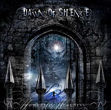 DAWN OF SILENCE CD «Moment Of Weakness» ℗2006