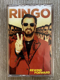 Компакт-касета Ringo Starr – Rewind Forward 2023 НОВА
