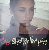 SADE - "Stronger then pride"