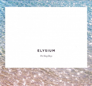 PET SHOP BOYS - ELYSIUM