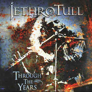 JETHRO TULL - Through the years