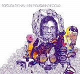 Portugal the Man - In the Mountains in the Cloud