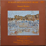 Daniel Benko Andrea von Ramm Bakfark Consort Jeunesses Musicales Choir Gabor Ugrin – Italian Renaiss