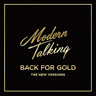 MODERN TALKING «Back For Gold - The New Versions» CLEAR VINYL ℗2017