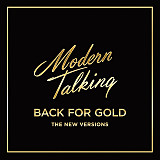 MODERN TALKING «Back For Gold - The New Versions» CLEAR VINYL ℗2017