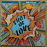 Bob Dylan Shot Of Love UK first press lp vinyl