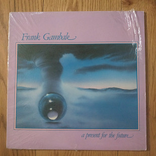 Frank Gambale A Present for the Future US first press lp vinyl