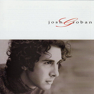 Josh Groban – Josh Groban ( USA )