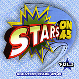 Stars On 45 – Greatest Stars On 45 Vol.1