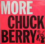 Chuck Berry – Chuck Berry / More Chuck Berry @