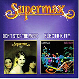 Supermax - Don't Stop The Music / Electricity-CDMAX