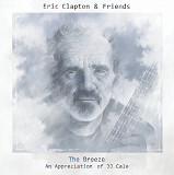 Вінілова платівка Eric Clapton & Friends - The Breeze (An Appreciation Of JJ Cale) [2LP]