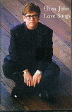 Elton John – Love Songs /1995/ Mercury, Universal, The Rocket Rec. Comp. / Ukraine/ Лицензия