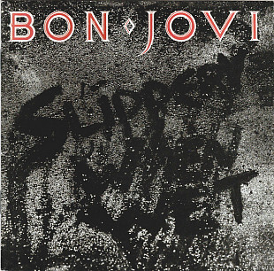 Bon Jovi – Slippery when wet 1986
