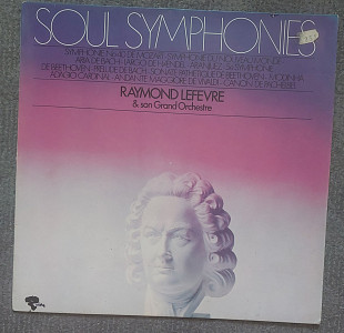 Raymond Lefèvre Et Son Grand Orchestre – Soul Symphonies