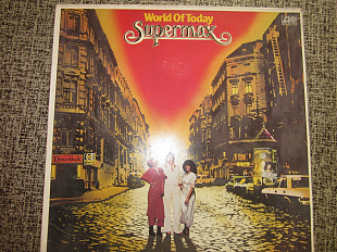 Supermax – World Of Today 1977