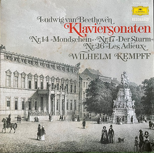 Beethoven, W.Kempff – Klaviersonaten Nr. 14 Mondschein", Nr. 17 "Der Sturm", Nr 26 "Les Adieux"