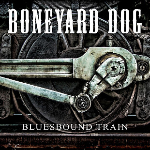 Boneyard Dog – Bluesbound Train 2016