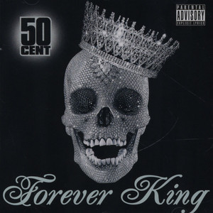 50 Cent ‎– Forever King ( UA )