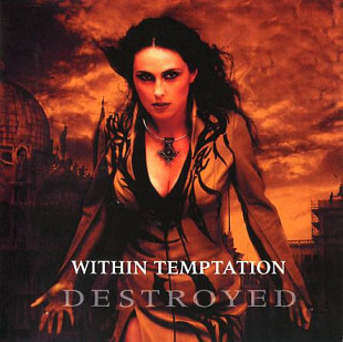 Within Temptation – Destroyed