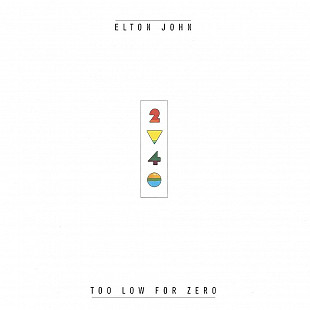 Вінілова платівка Elton John - Too Low For Zero [LP]