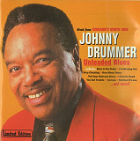 Johnny Drummer 2001 - Unleaded Blues