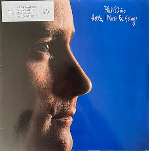 Phil Collins – Hello, I Must Be Going!