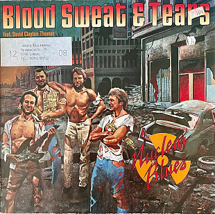 Blood Sweat & Tears - Nuclear Blues