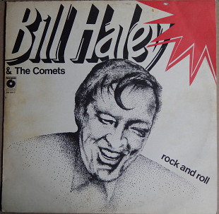 Bill Haley & The Comets – Rock And Roll (Polskie Nagrania Muza – SX 2417, Poland) EX/EX+