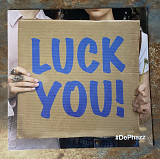 De-Phazz – Luck You!