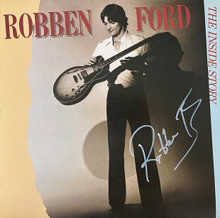 Robben Ford – The Inside Story