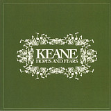 Вінілова платівка Keane – Hopes And Fears