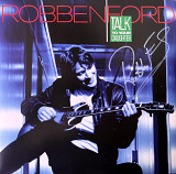 Robben Ford – Talk To Your Daughter