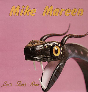 Mike Mareen "Let's Start Now"- Ⓒ1987, Made in Rus.